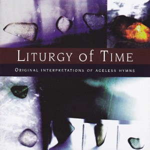 Liturgy Of Time